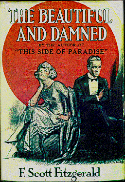 A Review of F. Scott Fitzgeralds The Beautiful and Damned