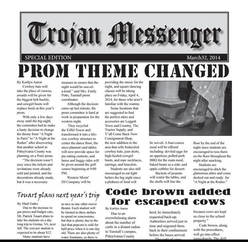 The Trojan Messenger published an April Fools Day edition of the paper. 