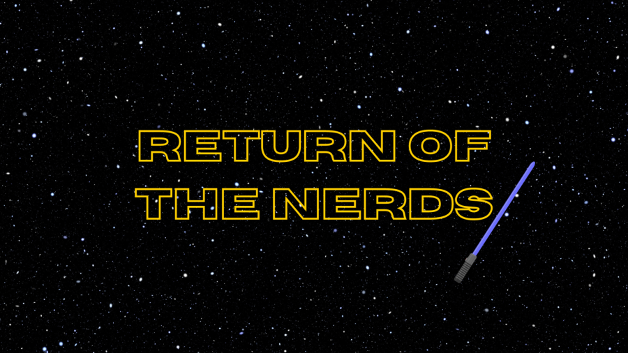 Nerds have returned