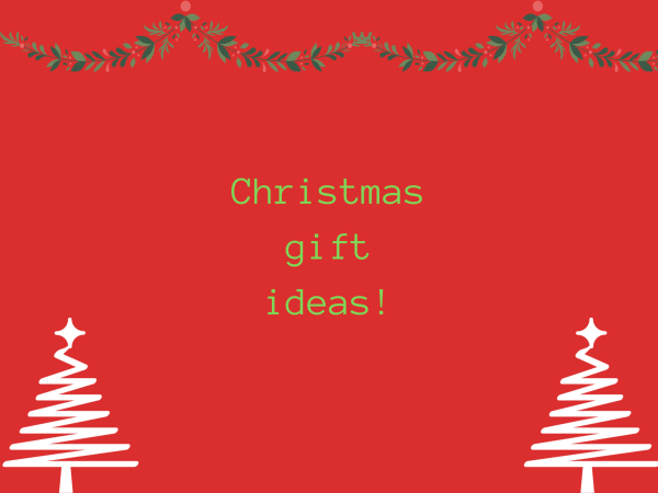 Listing gift ideas for Christmas!